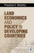 Land Economics and Policy in Developing Countries by Prasanna K. Mohanty
