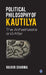 Political Philosophy of Kautilya: The Arthashastra and After by Rajvir Sharma
