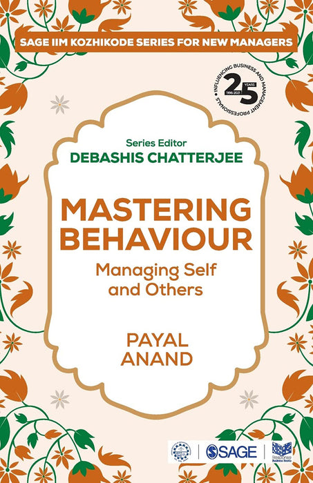 Mastering Behaviour: Managing Self and Others