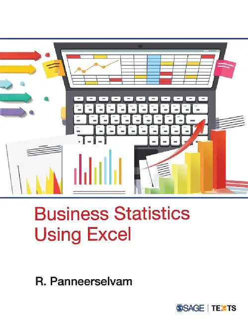 Business Statistics Using Excel by R. Panneerselvam