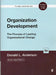 Organization Development: The Process of Leading Organizational Change by Donald L. Anderson