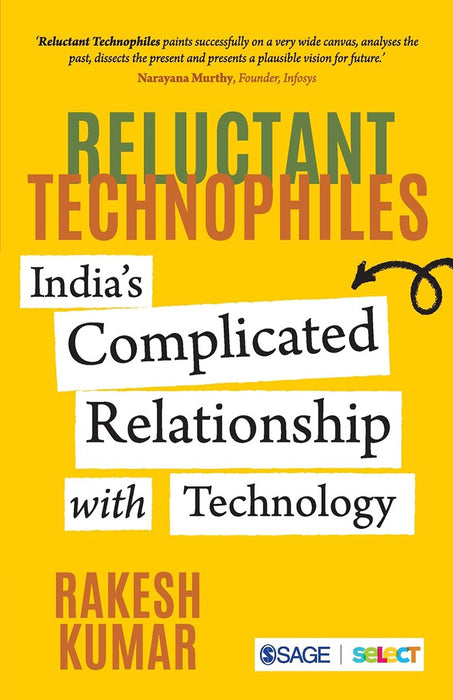 Reluctant Technophiles: India’s Complicated Relationship with Technology