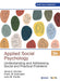 Applied Social Psychology: Understanding and Addressing Social and Practical Problems by Jamie A. Gruman, Frank W. Schneider, Larry M. Coutts