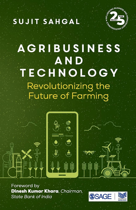 Agribusiness and Technology: Revolutionizing the Future of Farming