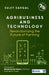 Agribusiness and Technology: Revolutionizing the Future of Farming by Sujit Sahgal