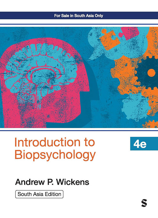 Introduction to Biopsychology  by Andrew P. Wickens