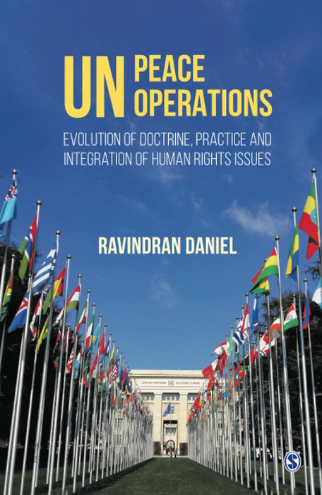 UN Peace Operations: Evolution of Doctrine Practice and Integration of Human Rights Issues