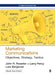 Marketing Communications: Objectives, Strategy, Tactics by Larry Percy, Lars Bergkvist