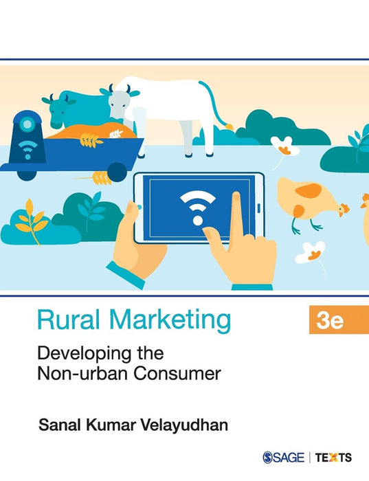 Rural Marketing: Developing the Non-urban Consumer