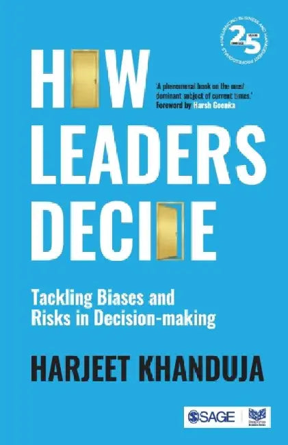 How Leaders Decide: Tackling Biases and Risks in Decision-making