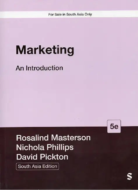 Marketing: An Introduction by Rosalind Masterson, Nichola Phillips, David Pickton 