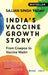India’s Vaccine Growth Story: From Cowpox to Vaccine Maitri by Sajjan Singh Yadav