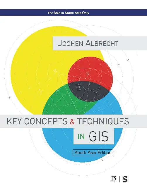 Key Concepts And Techniques In Gis by Albrecht J