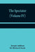 The Spectator (Volume IV) by Joseph Addison, Richard Steele