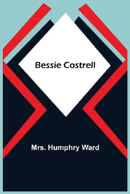 Bessie Costrell by Humphry Ward