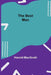 The Best Man by Harold Macgrath