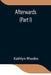 Afterwards (Part I) by Kathlyn Rhodes