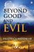Beyond Good and Evil by Friedrich Wilhelm Nietzsche