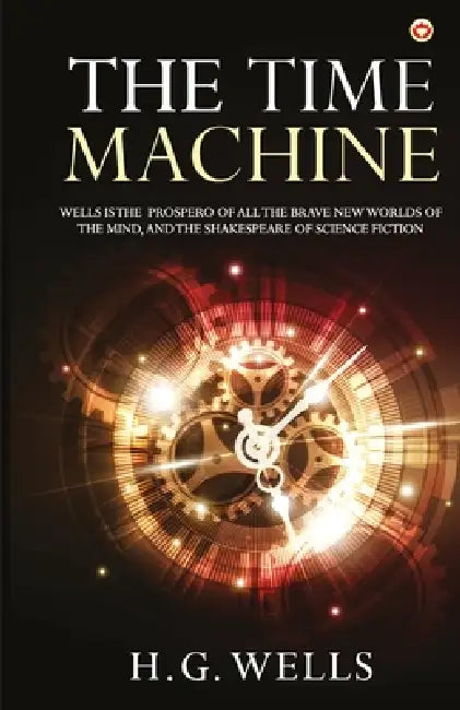 The Time Machine by H. G. Wells
