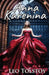 Anna Karenina by Leo Tolstoy