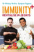 Immunity+: Revitalise in 28 Days by Dr Mickey Mehta and Sanjeev Kapoor