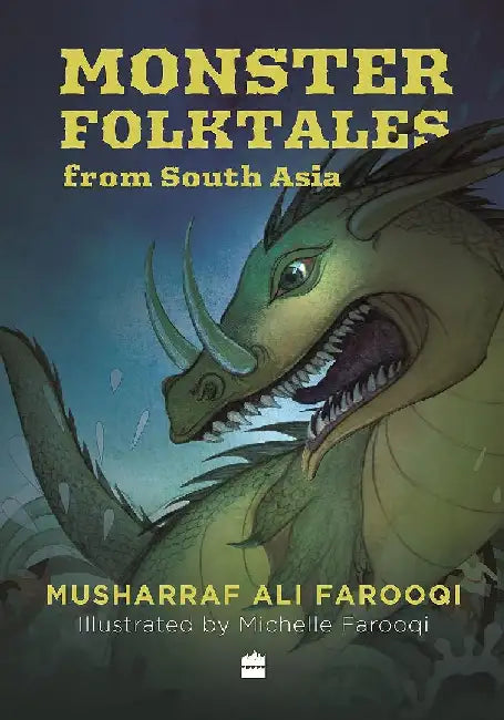 Monster Folktales From South Asia by Musharraf Ali Farooqi