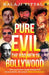 Pure Evil by Balaji Vittal