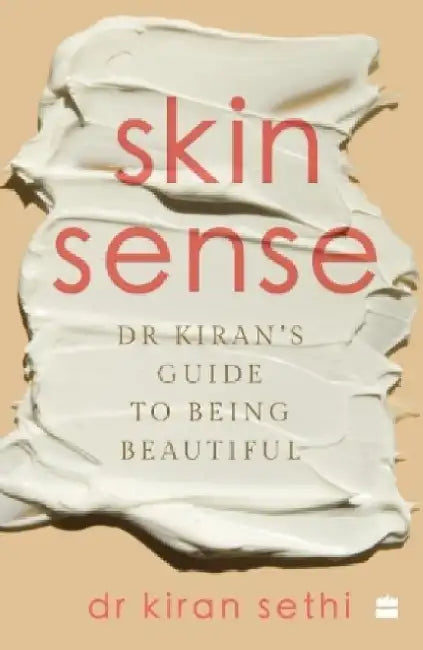 Skin Sense by Kiran Sethi