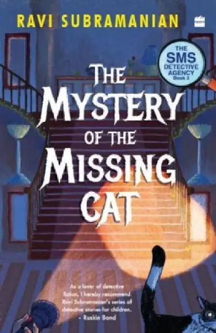 Mystery Of The Missing Cat (SMS Detective Agency Book 2) by Ravi Subramanian