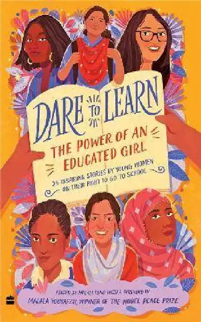 Dare To Learn by Malala Fund