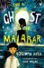 Ghost of Malabar by Soumya Ayer