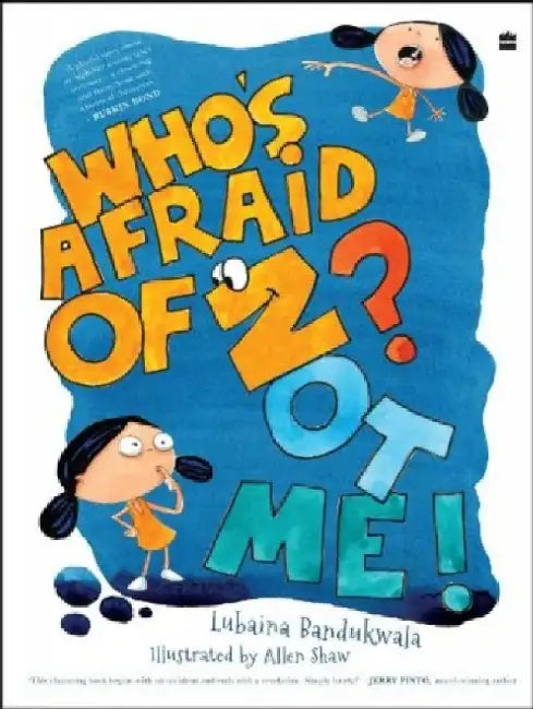 Whos Afraid Of Z? Not Me! by Lubaina Bandukwala