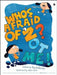 Whos Afraid Of Z? Not Me! by Lubaina Bandukwala