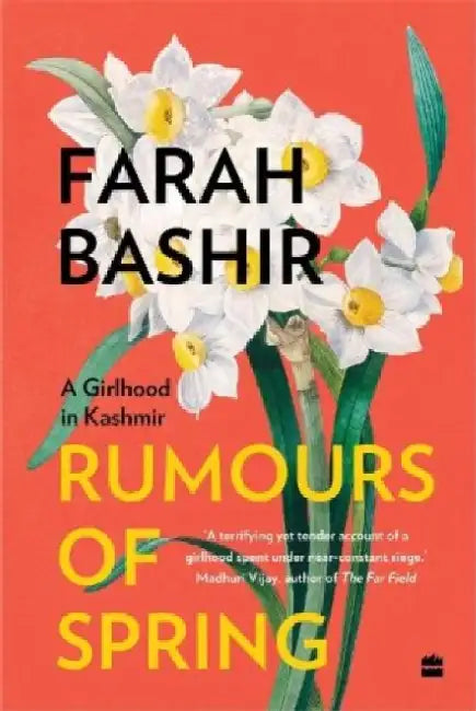 Rumours of Spring (paperback) by Farah Bashir