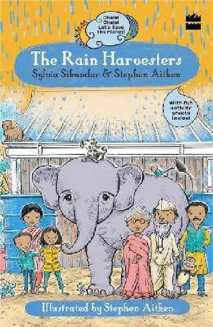 Rain Harvesters by Sylvia Sikundar