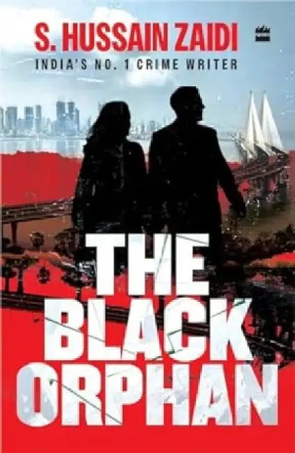 The Black Orphan by Hussain S. Zaidi