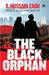 The Black Orphan by Hussain S. Zaidi