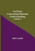 An Essay Concerning Humane Understanding, Volume 2 by John Locke