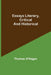 Essays Literary, Critical And Historical by Thomas O'Hagan