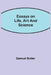 Essays on Life, Art and Science by Samuel Butler