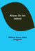 Alone on an Island by William Henry Giles Kingston