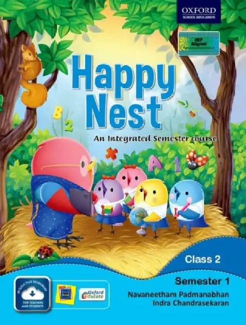 Happy Nest-An Integrated Semester Course For Class 2 Semester 1 by Navaneetham P, Indra C