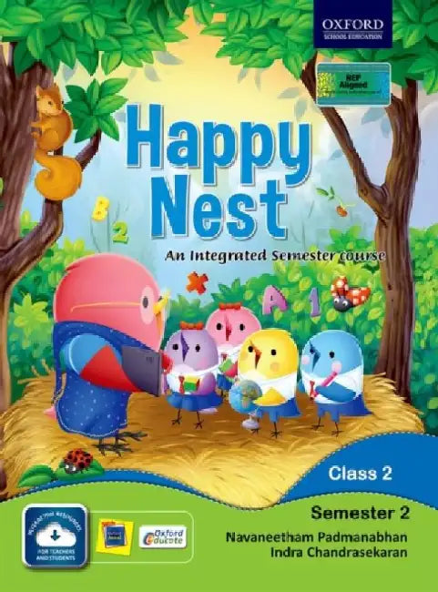 Happy Nest-An Integrated Semester Course For Class 2 Semester 2 by Navaneetham P,  Indra C