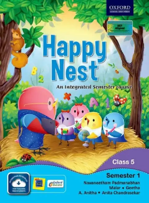 Happy Nest-An Integrated Semester Course For Class 5 Semester 1 by Navaneetham,Malar,Geetha,Anitha, Anita C