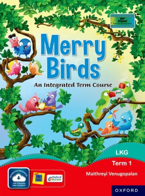 Merry Birds-Class Lkg Term 1 by Maithreyi Venugopalan