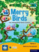Merry Birds-An Integrated Term Course For Class Lkg Term 2 by Maithreyi Venugopalan