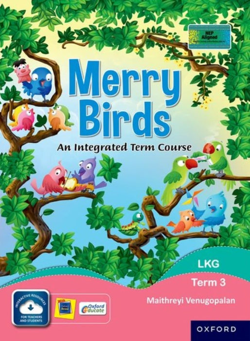 Merry Birds-Class Lkg Term 3 by Maithreyi Venugopalan