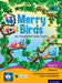 Merry Birds-An Integrated Term Course For Class 2 Term 2 by Navaneetham P, Indra C