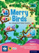 Merry Birds-An Integrated Term Course For Class 2 Term 3 by Navaneetham P, Indra C