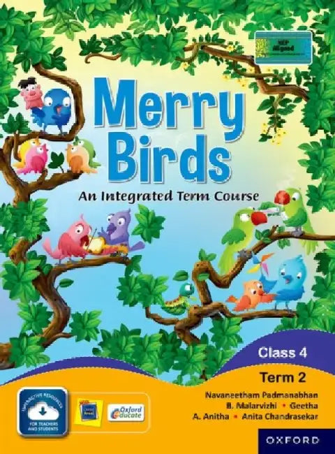 Merry Birds-An Integrated Term Course For Class 4 Term 2 by Navaneetham,Malar,Geetha,Anitha,Anita C